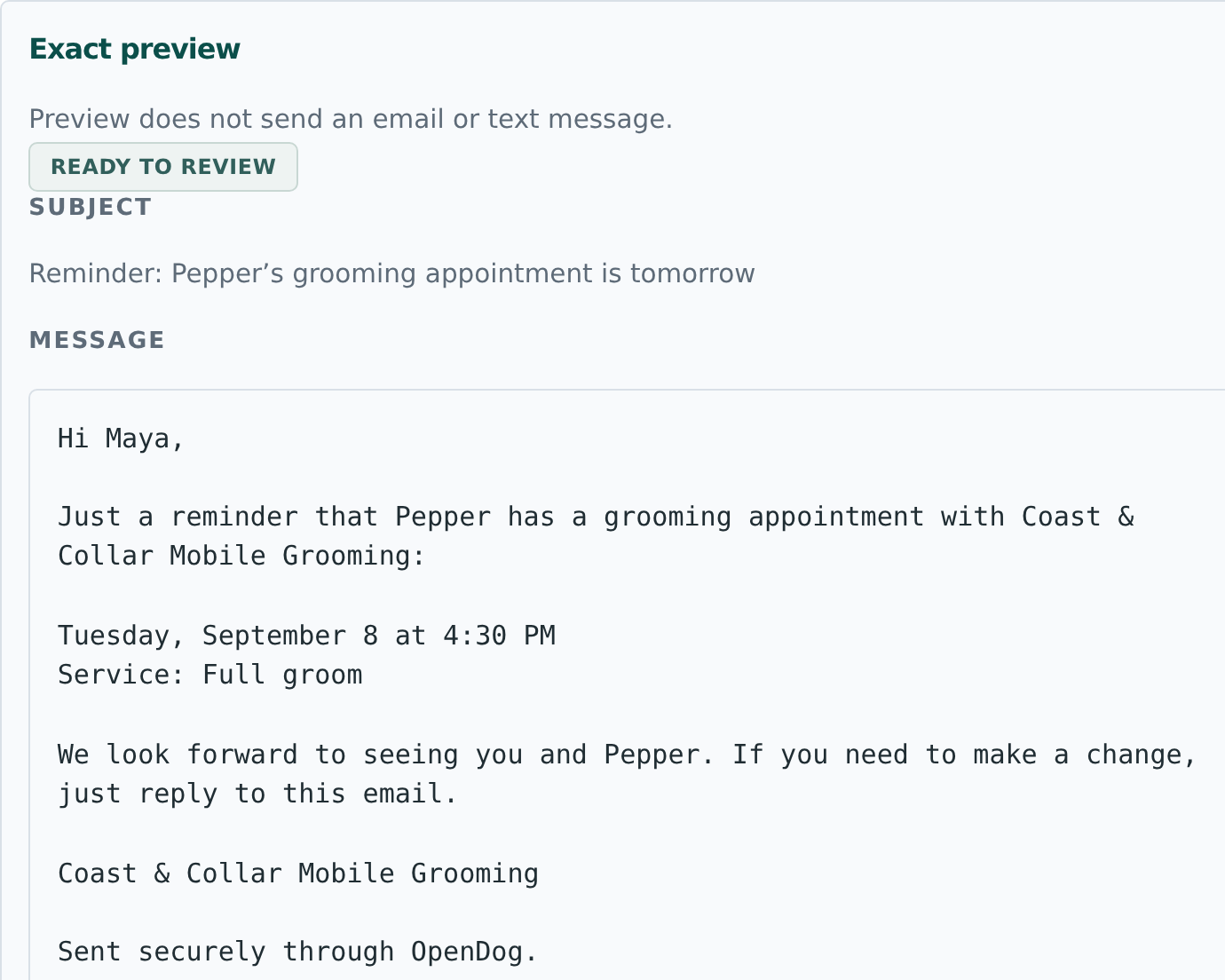 OpenDog appointment reminder email using sample data, showing the client, dog, grooming service, appointment date and time, and a clear reply path.